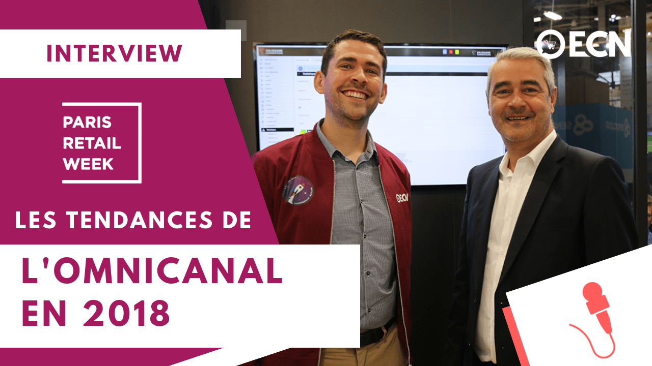 ITW Les tendances de l'omnicanal en 2018